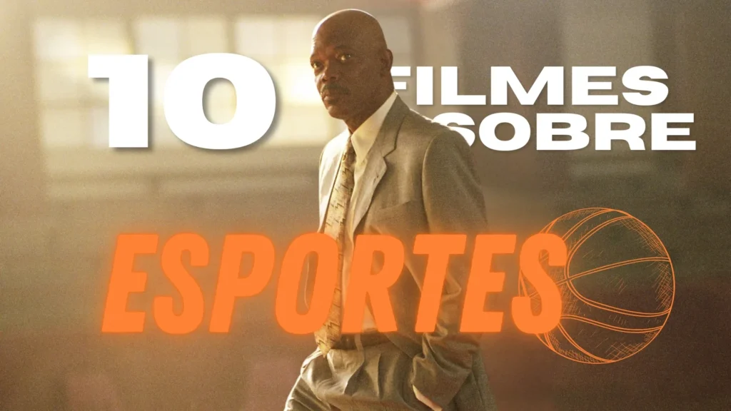 10 Filmes Sobre Esportes