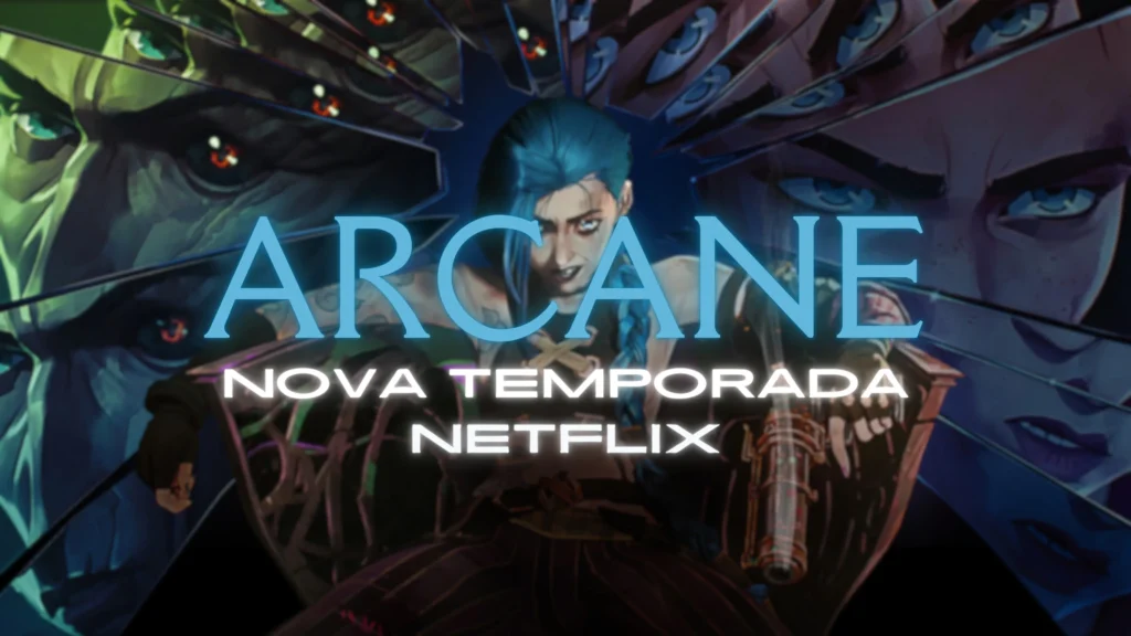 Arcane Segunda Temporada