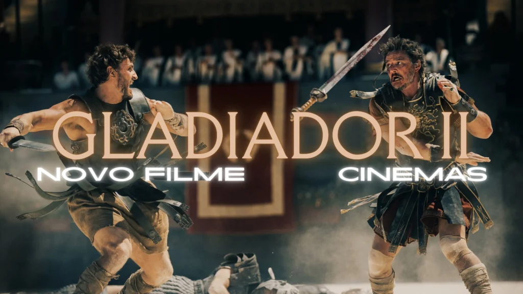 Gladiador 2 Novo Filme nos Cinemas